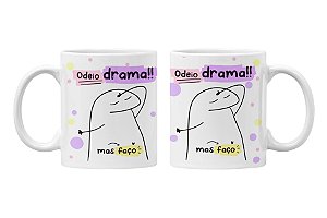 Caneca odeio drama