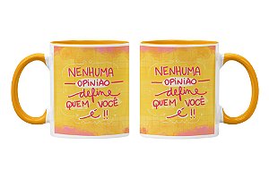 Caneca não te definem