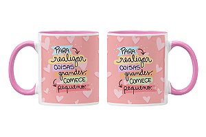 Caneca comece pequeno