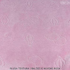 Plush Textura Balões e Nuvens Rosa BB, Balono tecido Aveludado com Desenhos 