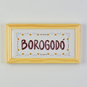 Quadro Azulejo Borogodó XI-35