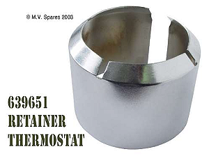 RETENTOR DA VALVULA TERMOSTATICA - RETAINER - THERMOSTAT