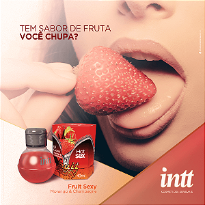 GEL BEIJÁVEL PARA ORAL ESQUENTA FRUIT SEXY MORANGO COM CHAMPAGNE 40ML INTT