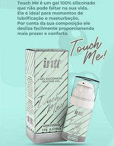 GEL LUBRIFICANTE 100% SILICONADO TOUCH ME ! 17G INTT