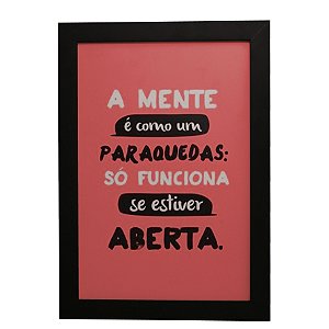 Quadro Decorativo Mente Aberta