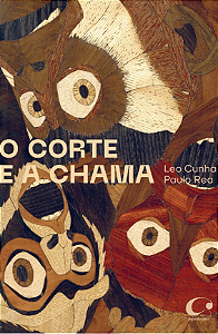 O Corte e a chama