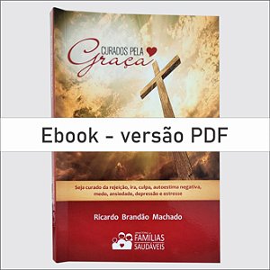 Curados pela Graça - Ebook