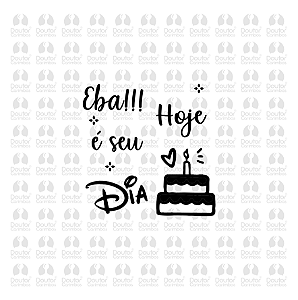 Eba Hoje é seu Dia