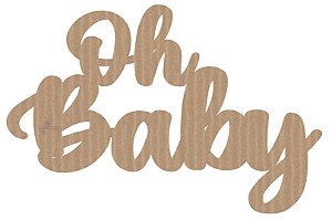 Palavra Oh Baby MDF Letreiro Festa 60x40 Cm