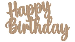 Palavra Happy Birthday MDF Letreiro Festa 60x40 Cm