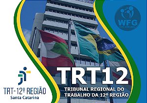 CURSO TRIBUNAL REGIONAL DO TRABALHO - 12º REGIÃO -  ANALISTA JUDICIÁRIO  (( EDITAL PUBLICADO))