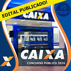 CURSO CAIXA ECONÔMICA FEDERAL 2024  -TÉCNICO BANCÁRIO NOVO - NÍVEL MÉDIO. (( EDITAL PUBLICADO!))