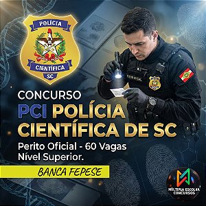 CURSO ONLINE PÓS-EDITAL PC/SC POLÍCIA CIVIL/SC ** ESCRIVÃO DE POLÍCIA ** Nível Superior