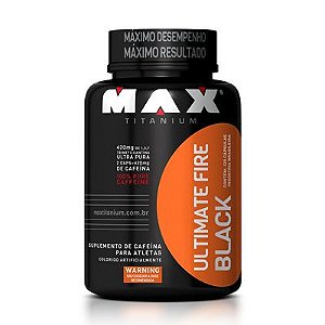 Ultimate Fire Black 60caps - Max Titanium