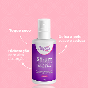 SERUM MÃOS E PÉS REPOS - 90G