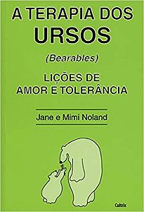 A Terapia dos Ursos
