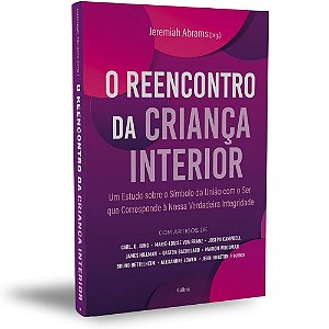 O Reencontro da Criança Interior