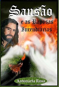 Sansão e as Raposas Incendiárias (Livro)