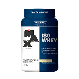 MAX ISO WHEY (900G) MAX TITANIUM