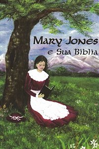 Mary Jones e sua Bíblia