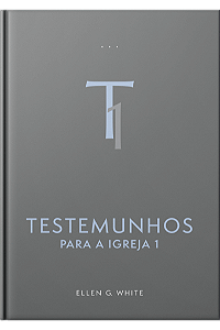 Testemunhos para a Igreja, vol. 1 (capa dura)