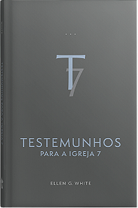 Testemunhos para a Igreja, vol. 7 (capa dura)