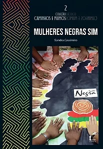 Mulheres Negras Sim