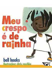 Meu crespo é de rainha