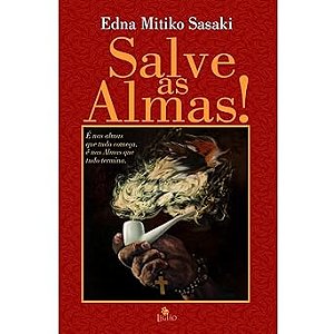 Livro Salve as Almas!