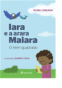 Iara e a arara Maiara