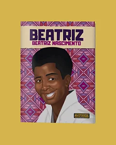 Beatriz - Beatriz Nascimento