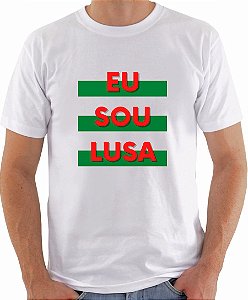 Camiseta - Eu sou Lusa