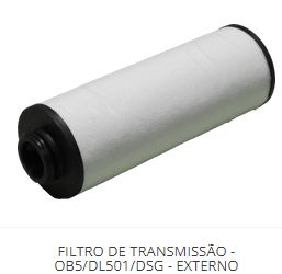 Filtro de Transmissão Automática DL501 / OB5 - DSG Cartucho EXTERNO AUDI