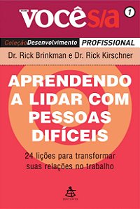 Aprendendo a Lidar Com Pessoas Difícies