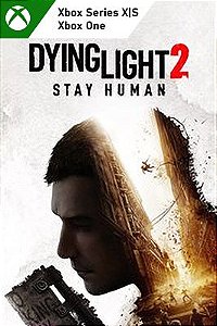Dying Light 2 Stay Human - Mídia Digital - Xbox One - Xbox Series X|S