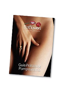 Guia Prático de Pompoarismo- Hot Flowers