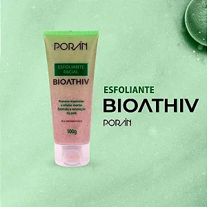 Esfoliante Facial Porán Bioativ – Renovação Celular e Pele Macia 100g