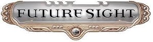 Future Sight "Edição completa"