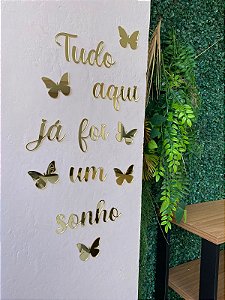 Frase Tudo aqui já foi um sonho - Letreiro Decorativo em acrílico sala casa salão studio