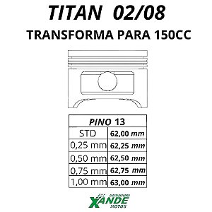 PISTAO KIT TITAN 125 2002-2004 / FAN 125 2005-08 [TRANSFORMA P/ 150CC]VINI 1,00