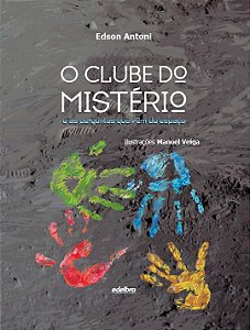 O clube do mistério e as perguntas que vêm do espaço