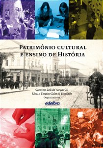 Patrimônio cultural e ensino de História
