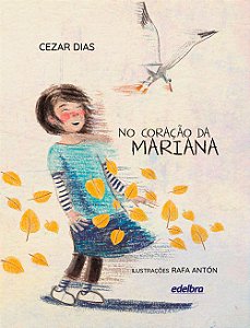 No coração da Mariana (Capa Dura)