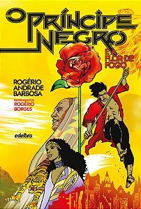 O príncipe negro e a Flor de Fogo