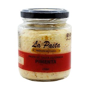 Pasta De Truta Defumada com Pimenta Pote 240ml La Pasta