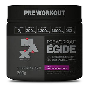 Égide Pre Workout (300g) - Max Titanium