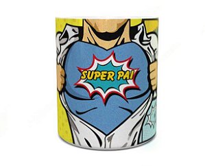 Caneca Dia dos Pais - Super Pai