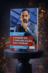 Livro: O poder da comunicação nas vendas: seus resultados começam na mente