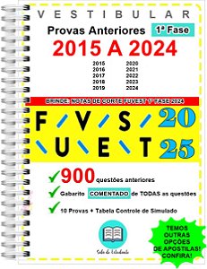 Fuvest 1ª Fase Provas 2015 a 2024 + gabarito COMENTADO