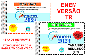 Enem TR 2024 - Provas 2009 A 2023 + Gabarito Comentado de TODAS as questões
